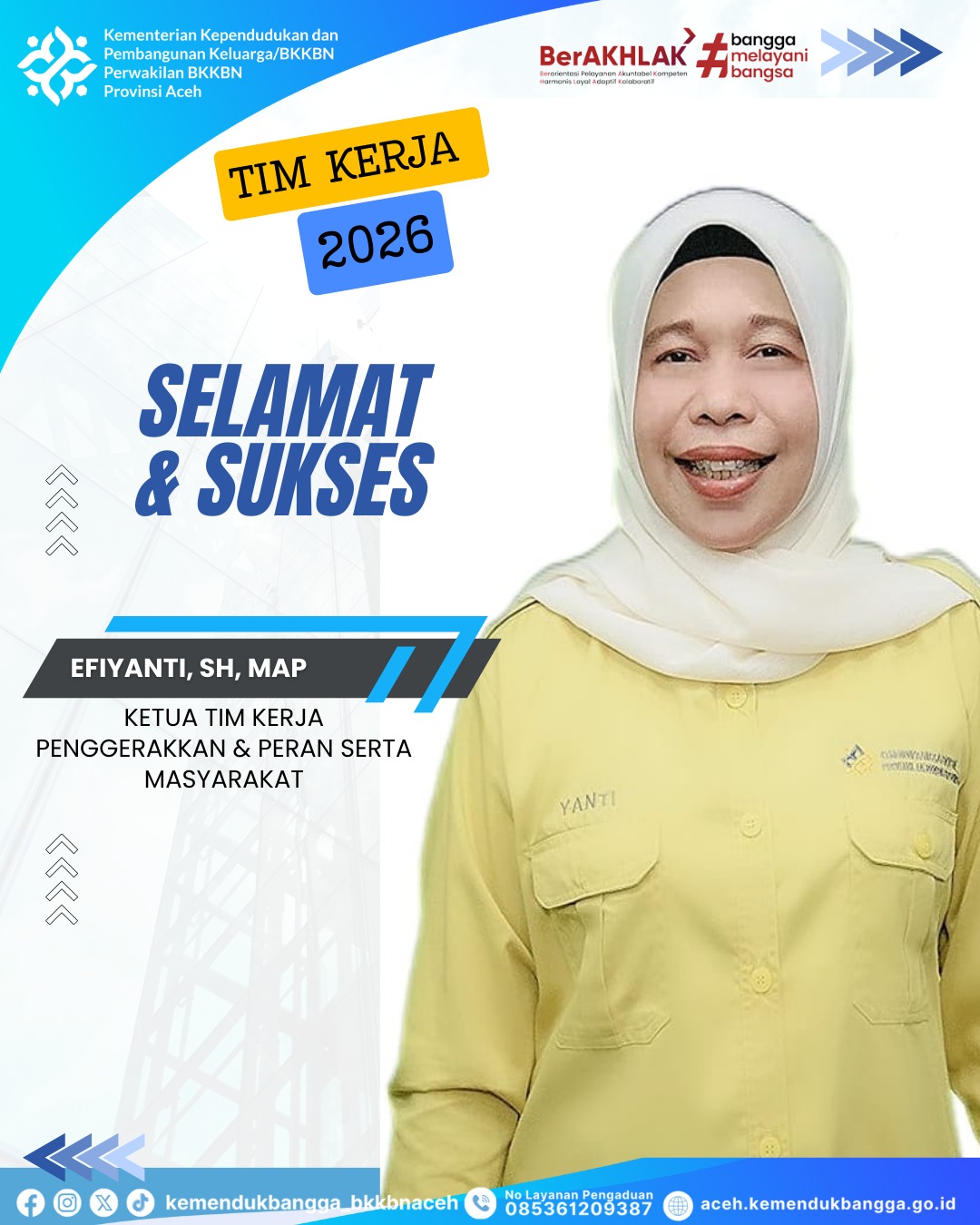 Ketua PENGGERAKKAN MASYARAKAT DAN PENGELOLAAN LINI LAPANGAN
